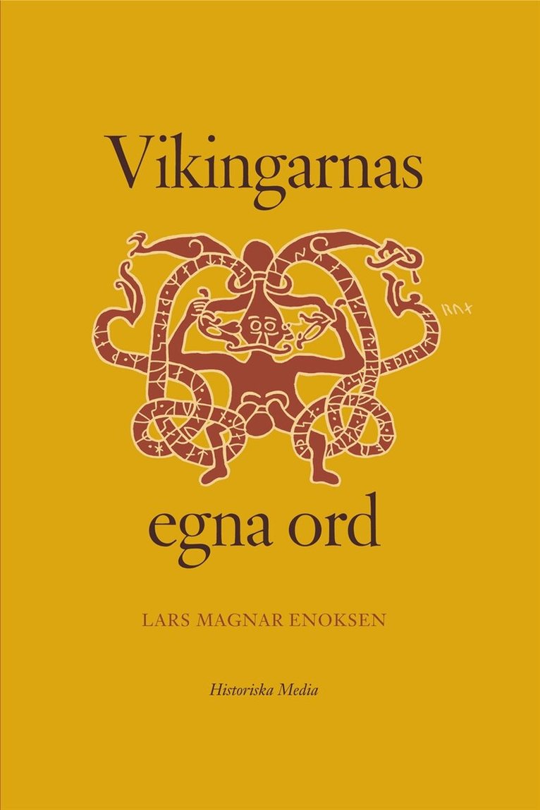 Lars Magnar Enoksen - Vikingarnas egna ord, E-bok