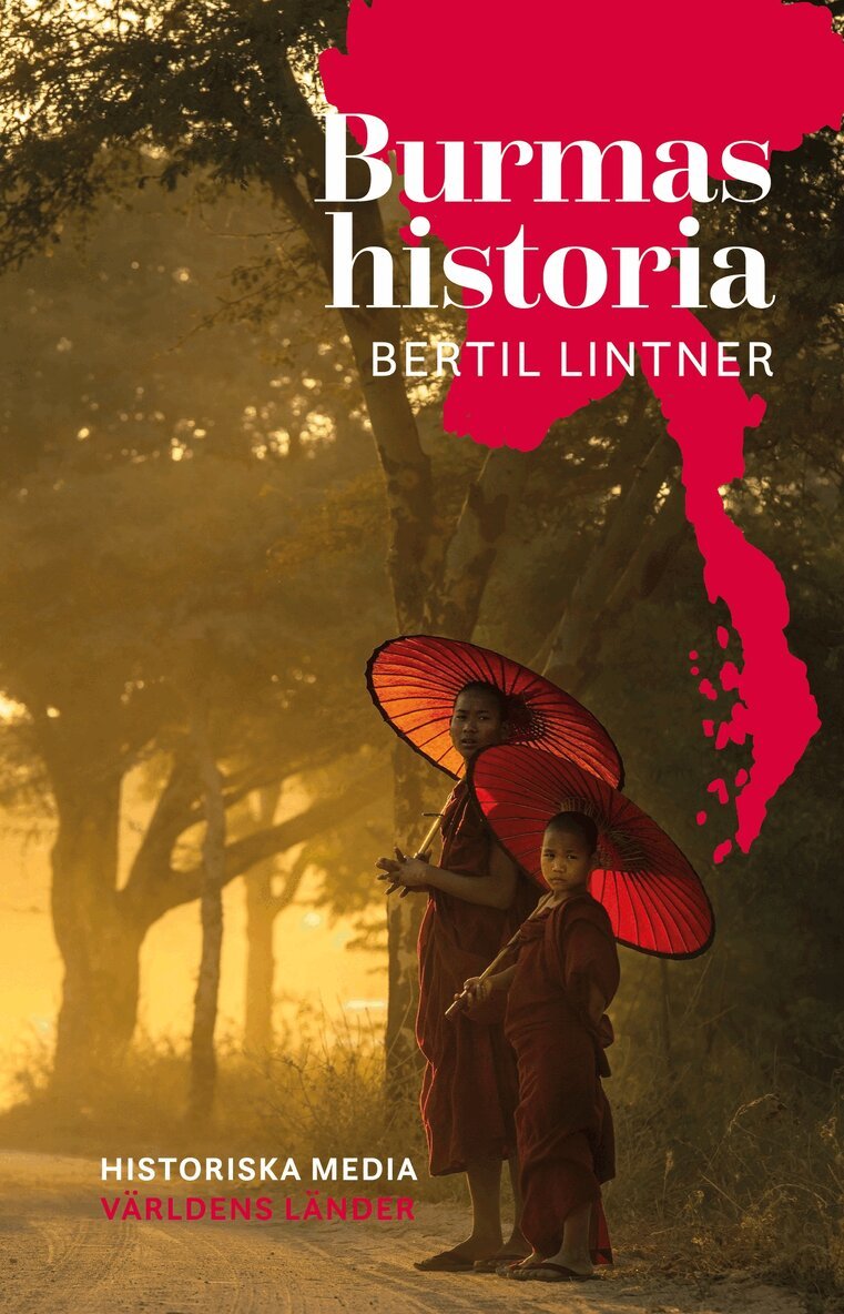 Bertil Lintner - Burmas historia, E-bok