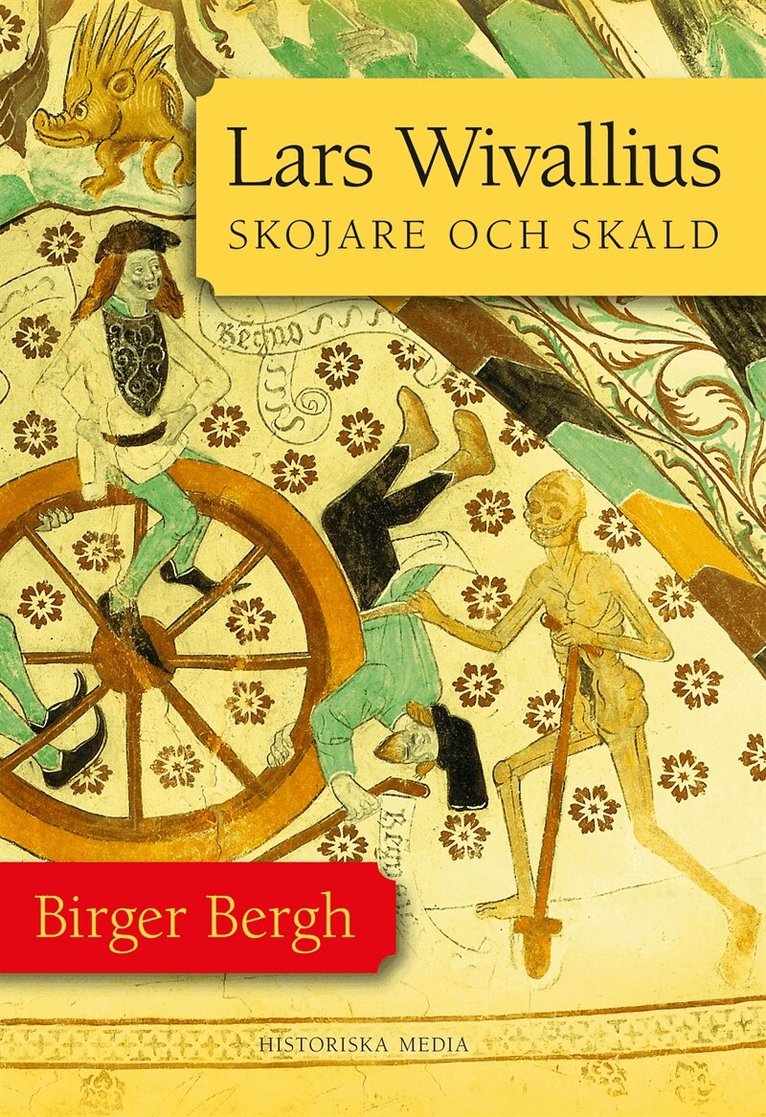Birger Bergh - Lars Wivallius : skojare och skald, E-bok