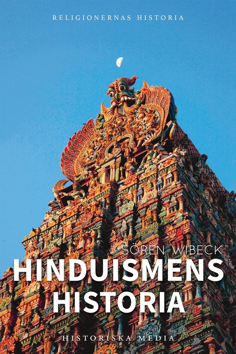 Sören Wibeck - Hinduismens historia, E-bok