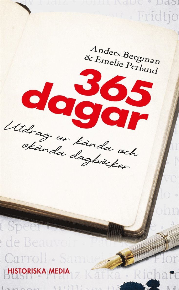 Emelie Perland, Anders Bergman - 365 dagar : utdrag ur kända och okända dagböcker, E-bok