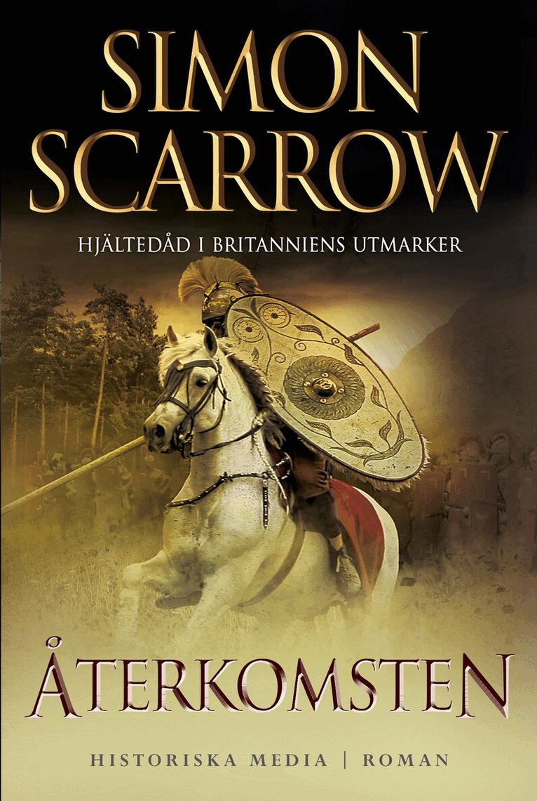 Simon Scarrow - Återkomsten, E-bok