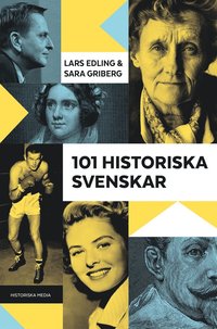 e-Bok 101 historiska svenskar <br />                        E bok