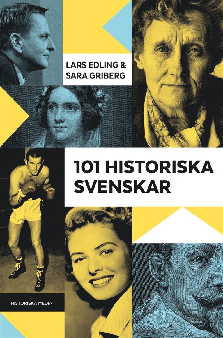 Lars Edling, Sara Griberg - 101 historiska svenskar, E-bok