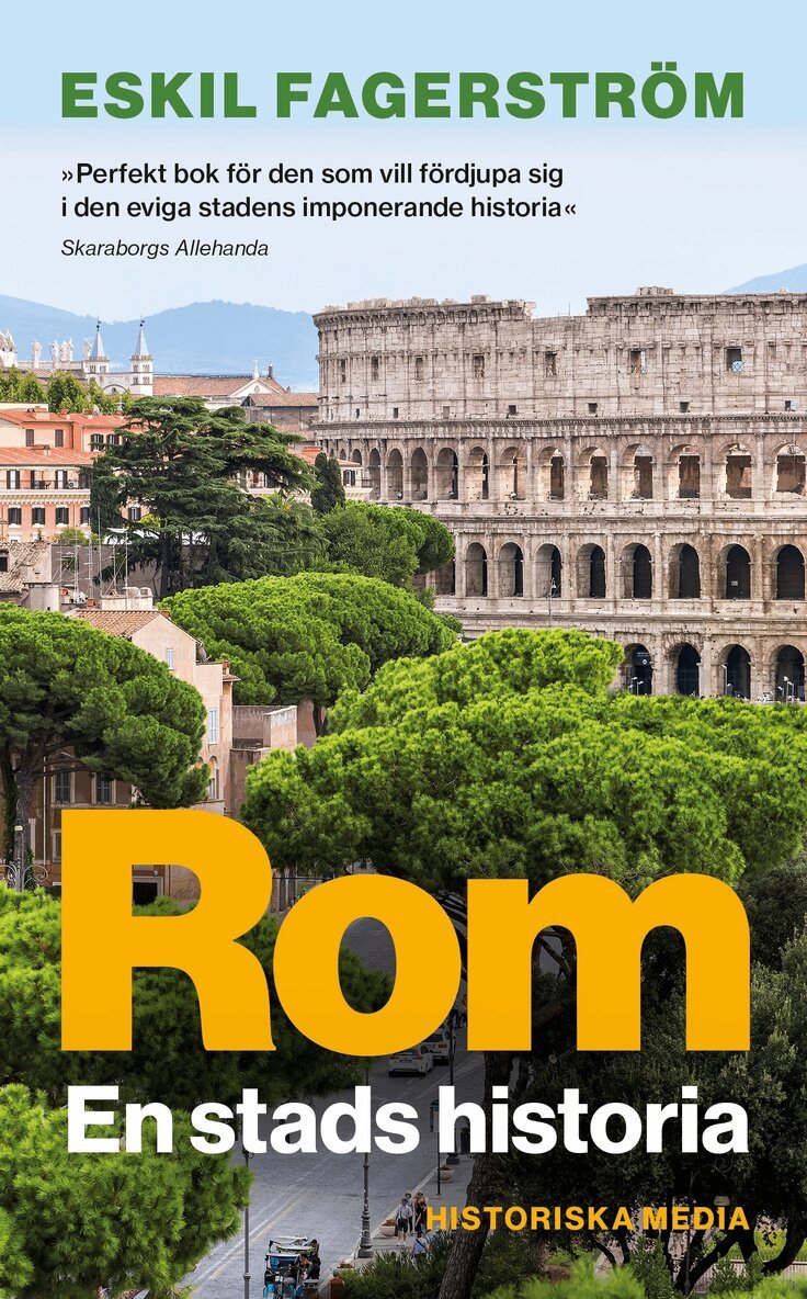 Eskil Fagerström - Rom : en stads historia, E-bok