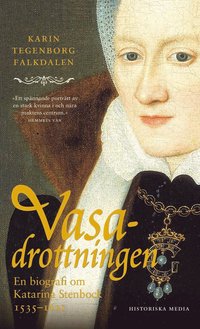 e-Bok Vasadrottningen  en biografi om Katarina Stenbock 1535 1621 <br />                        Pocket