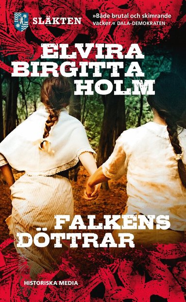 Elvira Birgitta Holm - Falkens döttrar, Pocket