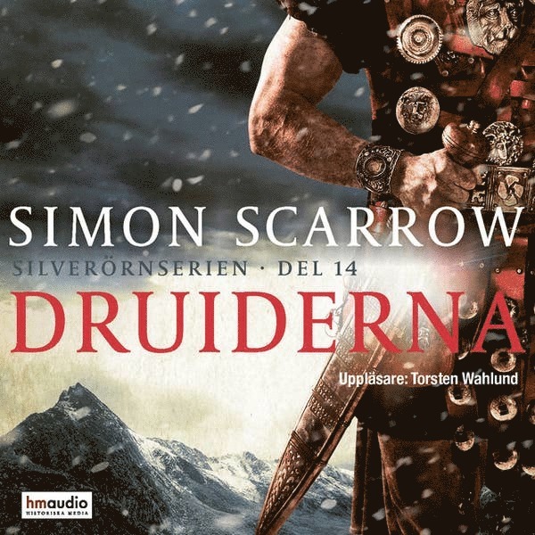 Simon Scarrow - Druiderna, Ljudbok