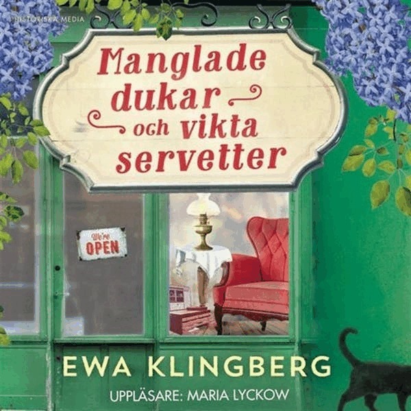Ewa Klingberg - Manglade dukar och vikta servetter, Ljudbok