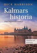 Kalmars historia. Medeltid och renssans