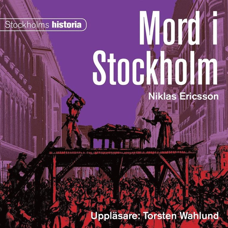Niklas Ericsson - Mord i Stockholm, Ljudbok