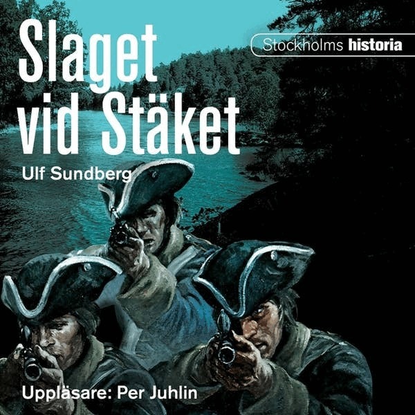Ulf Sundberg - Slaget vid Stäket, Ljudbok