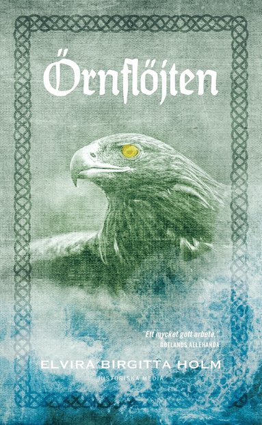 Elvira Birgitta Holm - Örnflöjten, E-bok