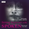Sanna historier om spken