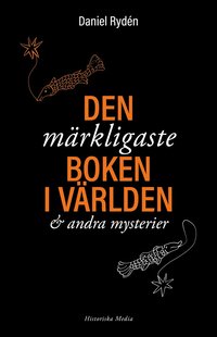 Den mrkligaste boken i vrlden & andra mysterier
