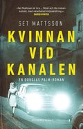 Kvinnan vid kanalen