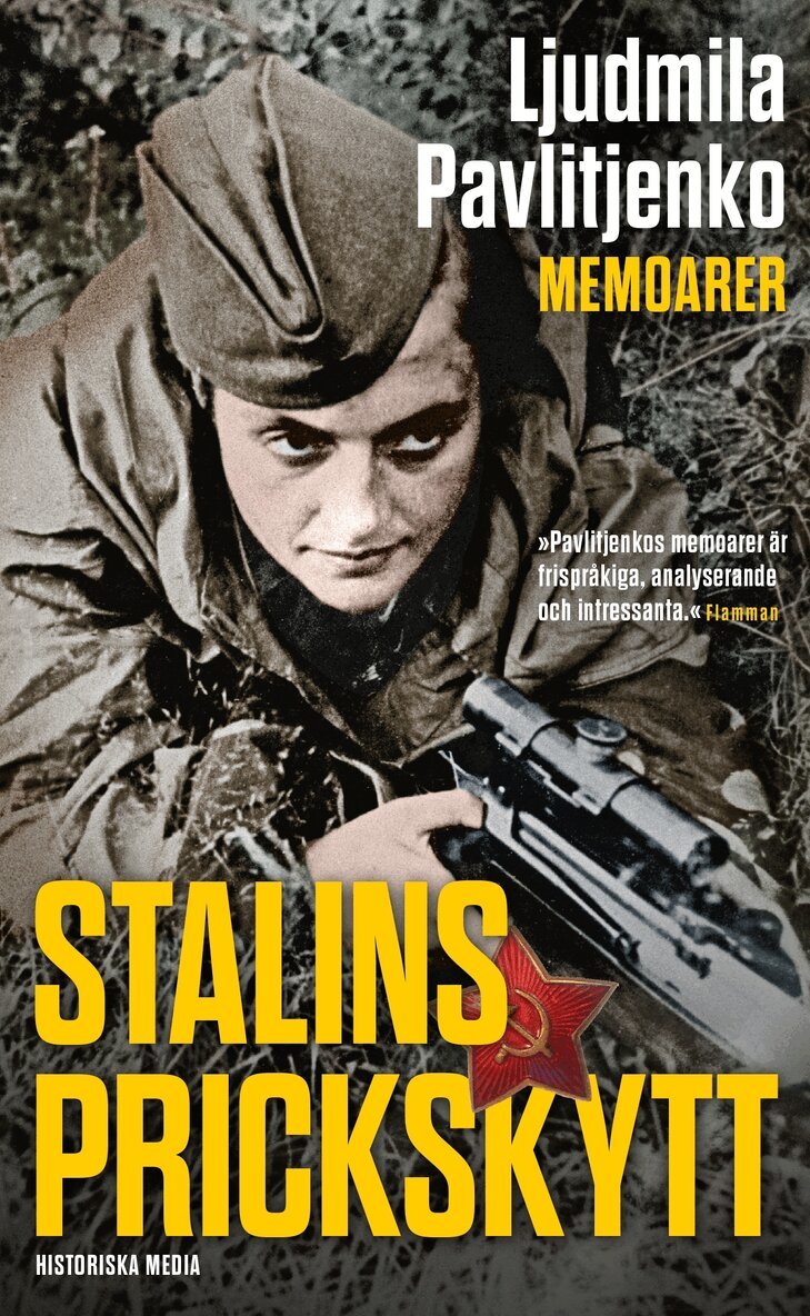 Ljudmila Pavlitjenko - Stalins prickskytt, E-bok