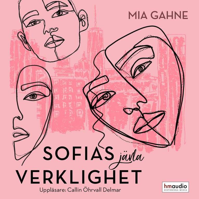Mia Gahne - Sofias jävla verklighet, Ljudbok