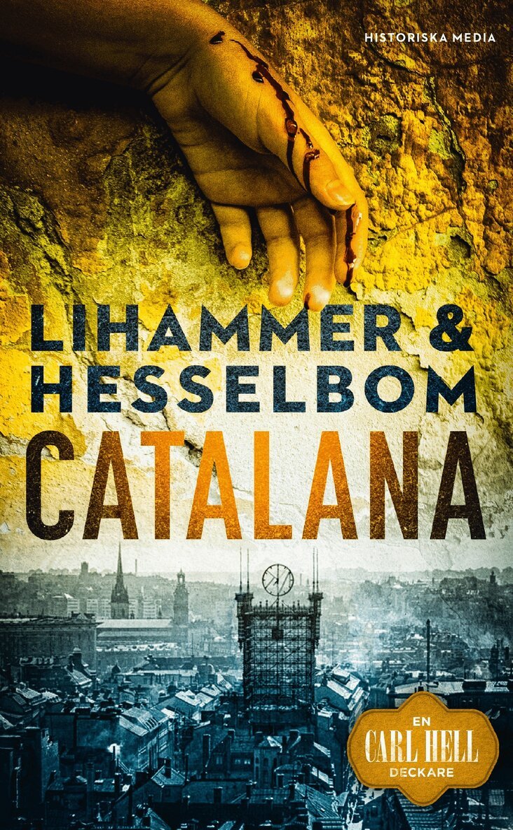 Anna Lihammer, Ted Hesselbom - Catalana, E-bok