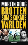 Brotten som skakade vrlden