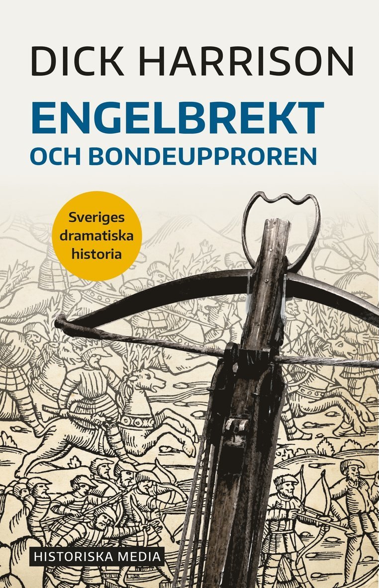 Dick Harrison - Engelbrekt och bondeupproren, Ljudbok