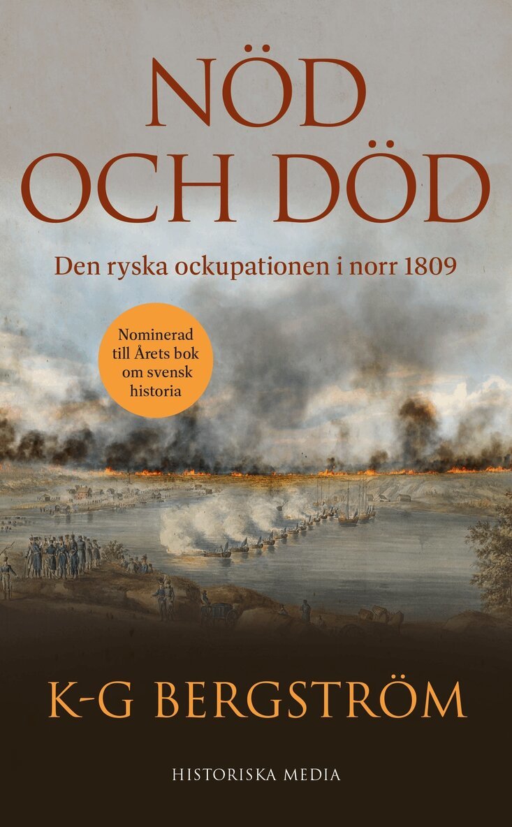 K-G Bergström - Nöd och död : den ryska ockupationen i norr 1809, E-bok