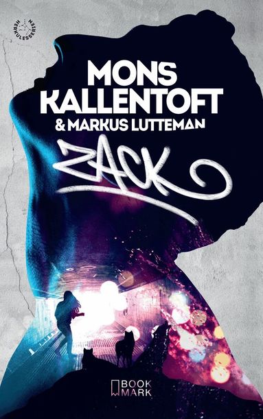 Mons Kallentoft, Markus Lutteman - Zack, E-bok