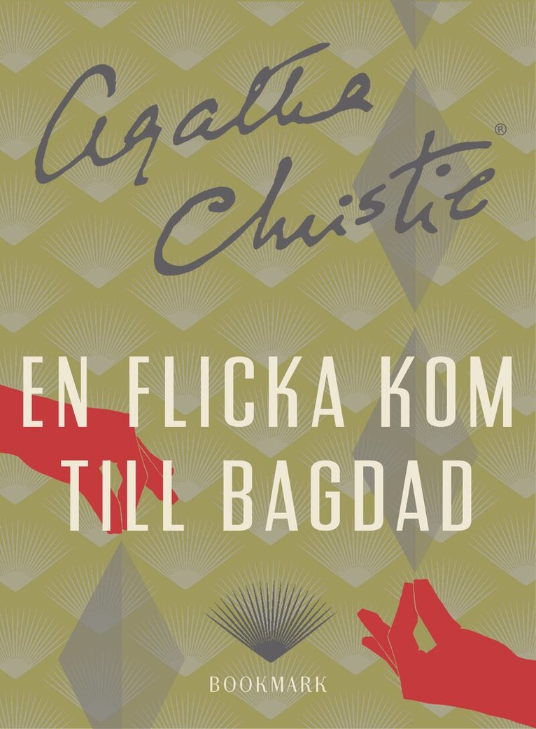 Agatha Christie - En flicka kom till Bagdad, E-bok