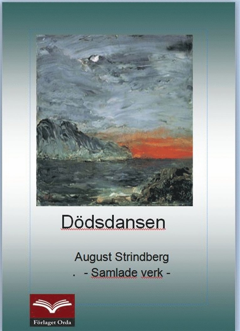 August Strindberg - Dödsdansen, E-bok