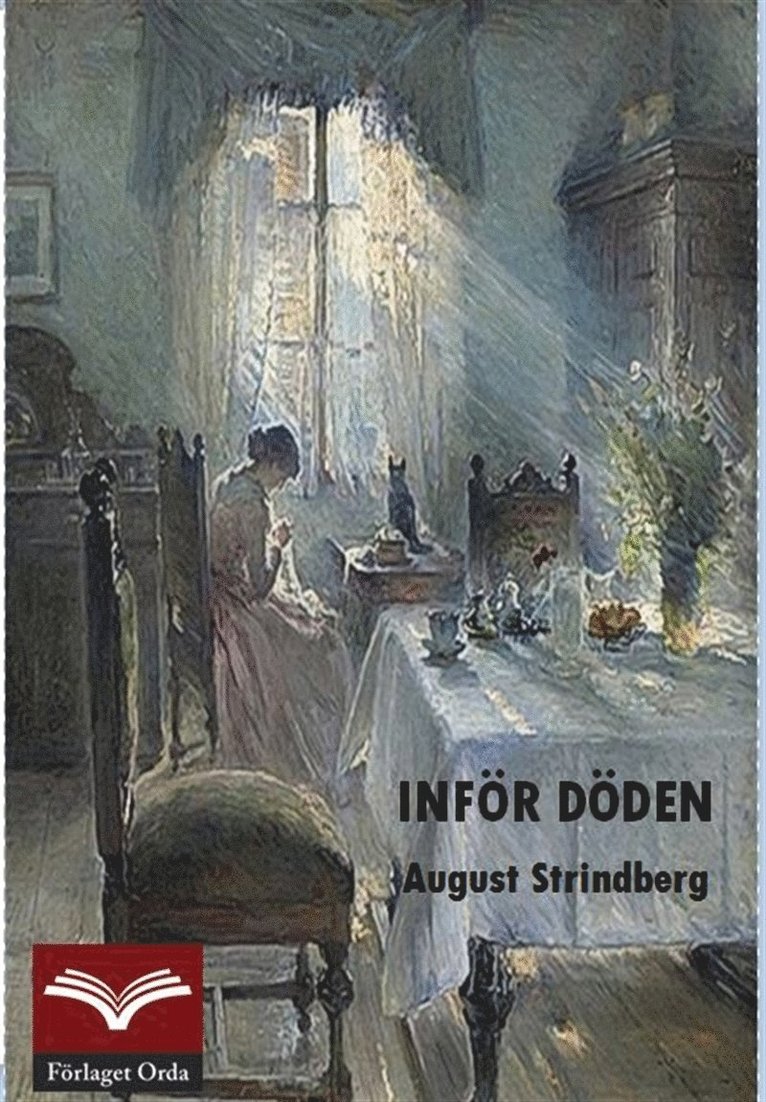 August Strindberg - Inför döden, E-bok