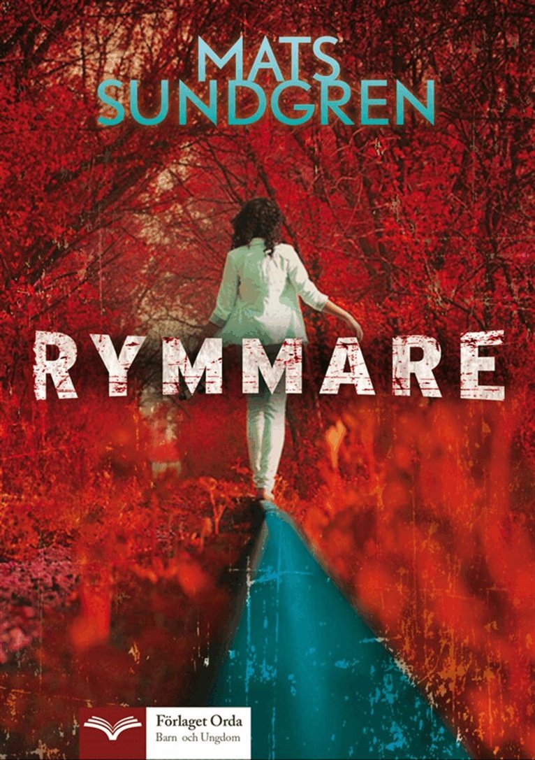 Mats Sundgren - Rymmare, E-bok. Tillgänglighet: Lägg i varukorg