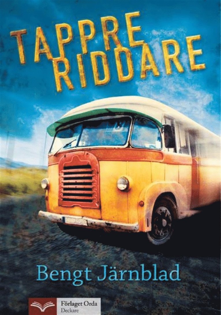 Bengt Järnblad - Tappre riddare, E-bok