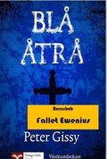 Blå åtrå - Fallet Ewenius