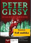 Diagnos: Mrdad - Gul ondska