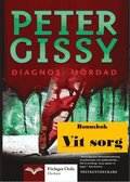 Diagnos: Mrdad - Vit sorg