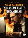 En massmejlares beknnelse