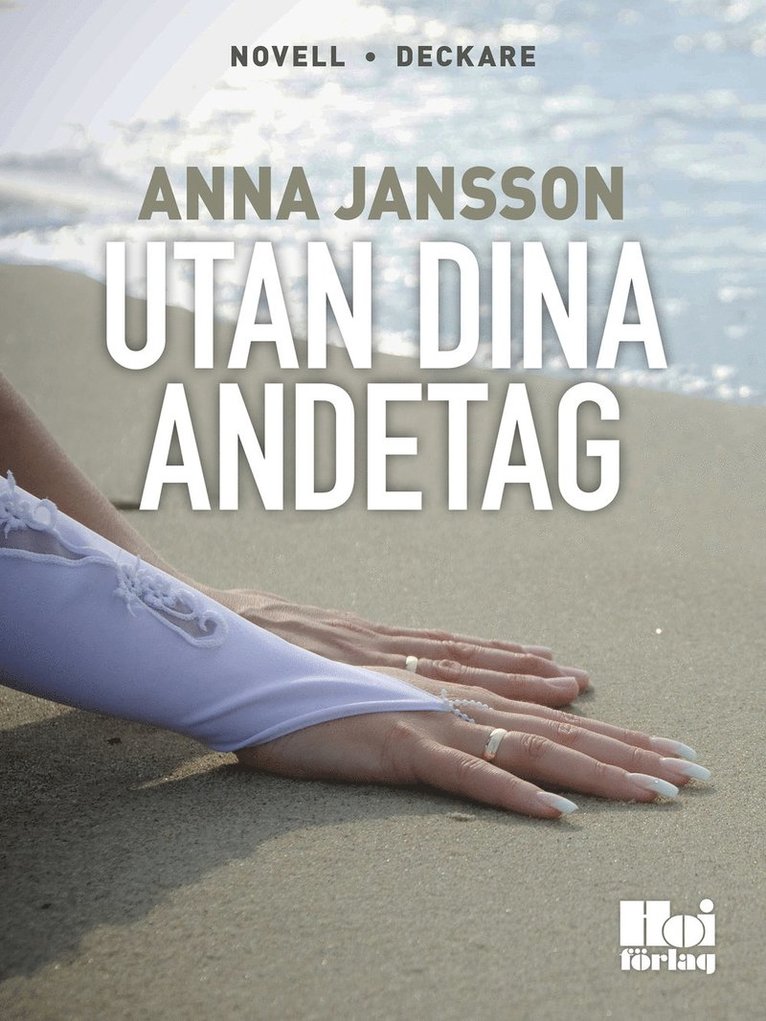 Anna Jansson - Utan dina andetag, E-bok