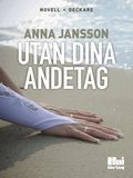 Utan dina andetag