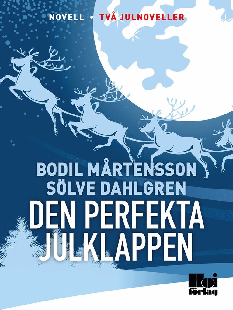 Sölve Dahlgren, Bodil Mårtensson - Den perfekta julklappen, E-bok