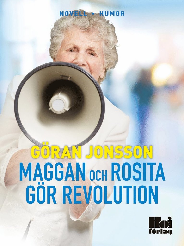 Göran Jonsson - Maggan och Rosita gör revolution, E-bok