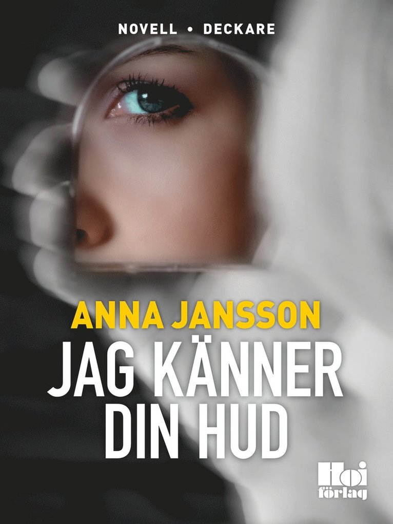 Anna Jansson - Jag känner din hud, E-bok