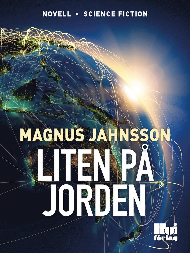 Magnus Jahnsson - Liten på jorden, E-bok