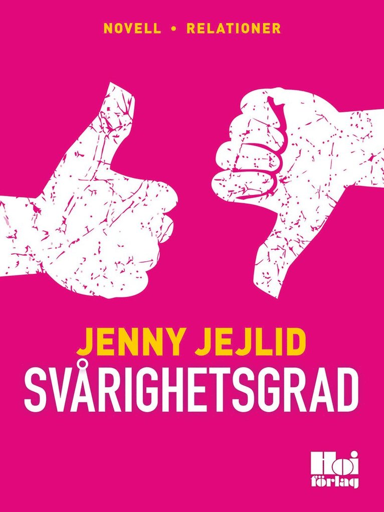 Jenny Jejlid - Svårighetsgrad, E-bok