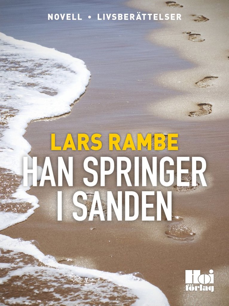 Lars Rambe - Han springer i sanden, E-bok
