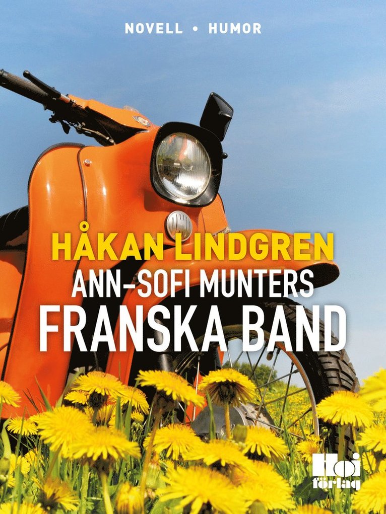 Håkan Lindgren - Ann-Sofi Munters franska band, E-bok