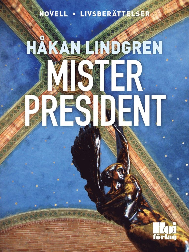 Håkan Lindgren - Mister President, E-bok