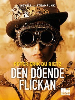 Peter Erik Du Rietz - Den döende flickan, E-bok