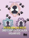 Snoffsans olycksaliga hädanfärd