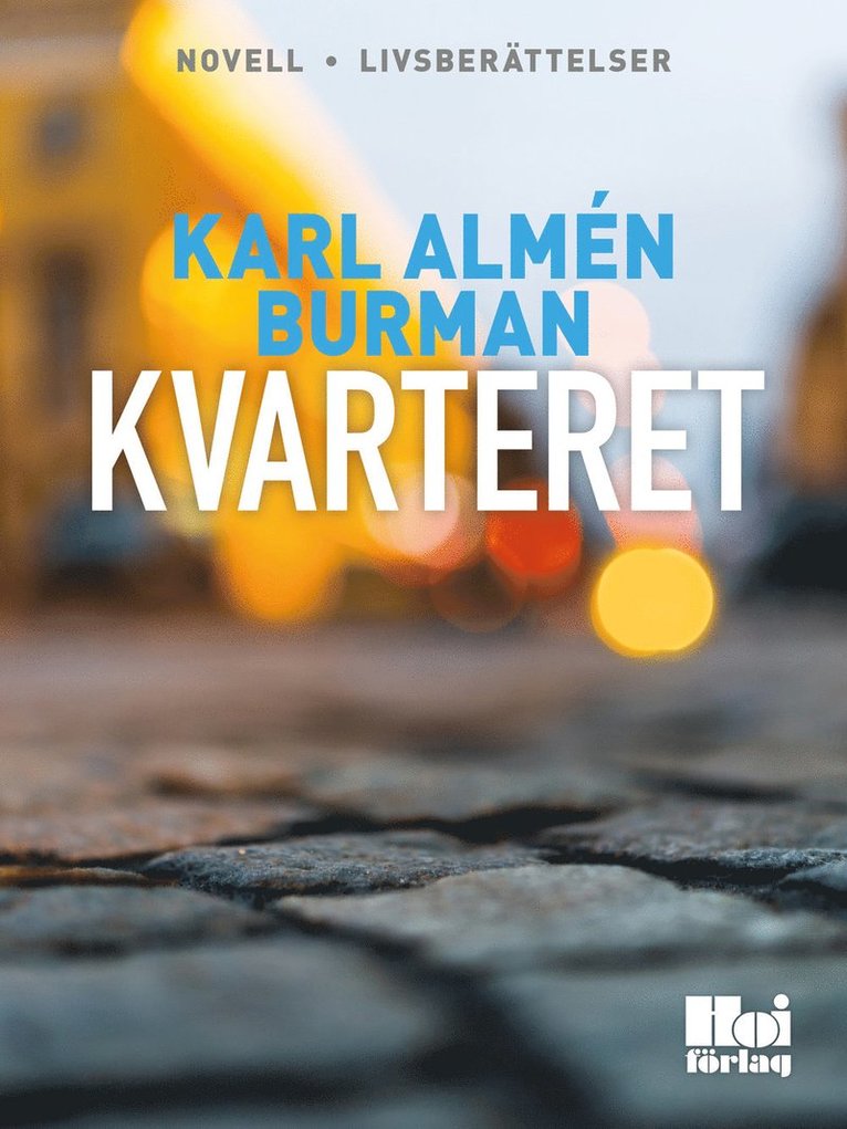 Karl Almén Burman - Kvarteret, E-bok