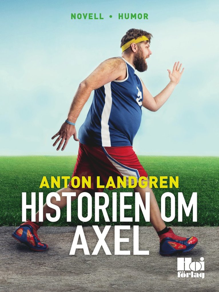 Anton Landgren - Historien om Axel, E-bok